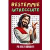 Bestemmie Intrecciate per Adulti Arrabbiati Idea Regalo Divertente con