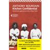 Kitchen Confidential