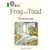 Arnold Lobel Frog and Toad: Tomorrow (Tascabile) Collins Big Cat