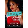 Ashley Antoinette The Prada Plan 2 (Tascabile)