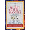 Mitch Horowitz Florence Scov The Secret Door to Success (Condensed C (Tascabile)