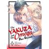 Chizu Aoi The Yakuza and His Omega: Raw Desire Vol. 1 (Tascabile)
