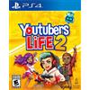 Maximum Entertainment Youtubers Life 2 for PlayStation 4