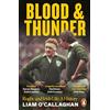 Penguin Blood And Thunder: Rugby and Irish Life: A History