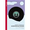 Vintage Classics Norwegian Wood: Haruki Murakami