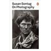 Penguin Classics On Photography: by Susan Sontag