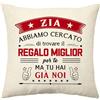 Aconesong Abbiamo Cercato di trovare il Regalo Miglior per te Ma tu Hai Gia Noi Fodera per Cuscino per Zia, Mamma, Papà, Zio, Nonna e Nonno Regalos Cuscini Decorativi 45 X 45 CM/ 18X 18 Inch (Zia)