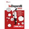 Zanichelli Lo Zingarelli 2022. Vocabolario della lingua italiana. Versione plus. Con Contenuto digitale (fornito elettronicamente). Con DVD-ROM. Con Contenuto digitale per download