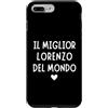 divertente e originale per ogni lorenzo Custodia per iPhone 7 Plus/8 Plus Il Miglior lorenzo del Mondo Divertente | Regalo per lorenzo