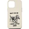 Basset Hound Dog Lover Gifts Custodia per iPhone 12 Pro Max Wait for Me I Have Little Legs Divertente Basset Hound