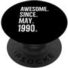 Fraxoweb Fantastica idea di compleanno dal maggio 1990 PopSockets PopGrip Adesivo
