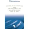 Editoriale Romani Codice deontologico dei tecnici sanitari di laboratorio biomedico