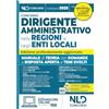 Nld Concorsi Manuale dirigente amministrativo nelle regioni e negli enti locali, con domande a risposta aperta e temi svolti 2025. Aggiornato al Decreto Correttivo contratti pubblici