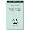 Adelphi Un consiglio avveduto