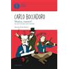 Mondadori Musica, maestri! Le sette note per sette musicisti. Oscar Junior