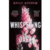 Gollancz The Whispering Dark: The bewitching academic rivals to lovers slow burn debut fantasy