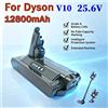 Batteria al litio-ione originale da 12800mAh e 25,6V per Dyson V10, compatibile con l'aspirapolvere senza fili V10/SV12, batteria di ricambio.