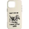 Basset Hound Dog Lover Gifts Custodia per iPhone 16 Pro Max Wait for Me I Have Little Legs Divertente Basset Hound