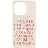 Positive Mood Club Custodia per iPhone 15 Pro Affermazioni positive amavano intelligente forte gentile coraggioso