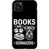 Funny Schnauzer And Book Design Custodia per iPhone 11 Pro Max Libri E Schnauzer Schnauzer Divertente