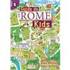 Archeolibri Guida Roma kids. Ediz. francese
