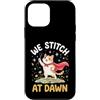 Cat Sewing Quilter Quilting Stitching Se Custodia per iPhone 12 mini Gatti - We Stitch At Dawn
