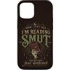 Dark Romance Reader Custodia per iPhone 12/12 Pro Divertente Smut Reader Dark Romance Book Lover