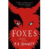 M A Bennett STAGS 3: FOXES (Tascabile) STAGS