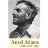 Ansel Adams Ansel Adams' Letters 1916-1984 (Tascabile)