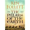 Ken Follett The Pillars of the Earth (Tascabile) Kingsbridge Novels