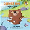 Bob Hartman Clever Cub Sings to God (Tascabile) Clever Cub Bible Stories