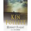 Ken Follett Hornet Flight (Cassette)