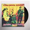 The Devil Dogs Saturday Night Fever (Vinyl LP) 12" Album