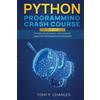 Tony F Charles python programming crash course (Tascabile)