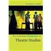 Christopher B. Balme The Cambridge Introduction to Theatre Studies (Tascabile)