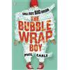 Phil Earle The Bubble Wrap Boy (Tascabile)