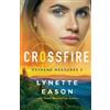 Lynette Eason Crossfire (Tascabile)