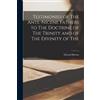 Edward Burton Testimonies of The Ante-Nicene Fathers to The Doctrine (Tascabile)