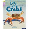 Sam Hogan Oxford Reading Tree Word Sparks: Level 1+: Lots of Crabs (Tascabile)