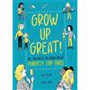 Olivia Key Grow Up Great!: All You Need to Know About Puberty for Gi (Tascabile)
