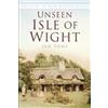 Jan Toms Unseen Isle of Wight (Tascabile)