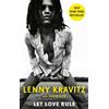 Lenny Kravitz Let Love Rule (Tascabile)