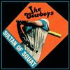 The Cowboys Sultan Of Squat (Vinyl LP)