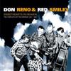 Reno, Don & Red Smiley Sweethearts in Heaven: The Complete Dot Recordings (CD)