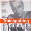 Various - Trainspotting (Music From The Motion Picture) (2xLP, Comp, RE, 20t)