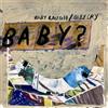 Baby? Baby Laugh/baby Cry (Vinyl LP) 12" Album