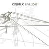 Coldplay Live 2003 (CD)