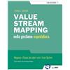 Guerini Next Value stream mapping nella gestione ospedaliera. Mappare il flusso del valore con il Lean System