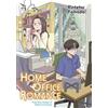 Kintetsu Yamada Home Office Romance (Tascabile)