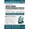 Athena Edizioni CONCORSO INPS 1695 FUNZIONARI PECS - PROGETTAZIONE, EROGAZIONE E CONTROLLO DEI SERVIZI | CORE: Manuale Essenziale. Incluso Kit Preparazione Concorso ... Digitali e App Simulazioni con Quiz Spiegati